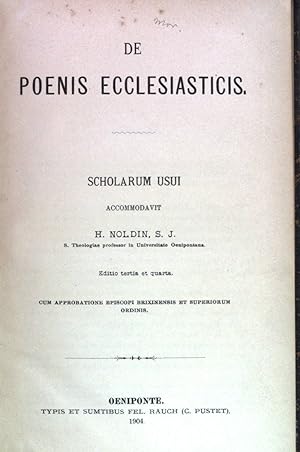 Imagen del vendedor de De Poenis Ecclesiasticis. Summa Theologiae Moralis. a la venta por books4less (Versandantiquariat Petra Gros GmbH & Co. KG)