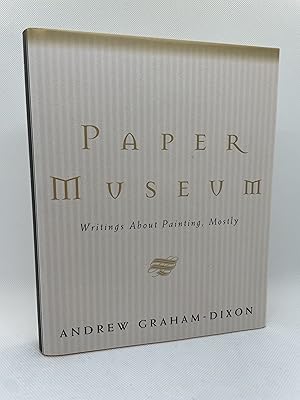 Seller image for Paper Museum: Writings About Painting, Mostly (First Edition) for sale by Dan Pope Books