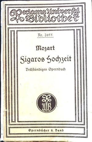 Figaros Hochzeit; Reclams Universal-Bibliothek ; Nr 2655; Opernbücher 8. Band;