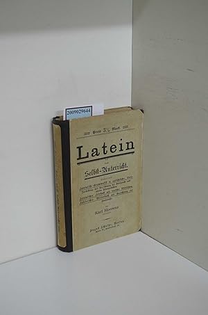 Seller image for Latein durch Selbst-Unterricht for sale by ralfs-buecherkiste