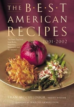 Bild des Verkufers fr The Best American Recipes 2001-2002 zum Verkauf von Reliant Bookstore