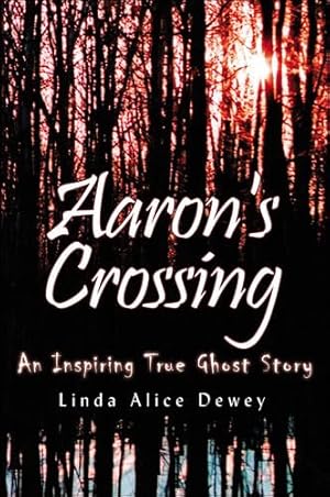 Image du vendeur pour Aaron's Crossing mis en vente par Reliant Bookstore