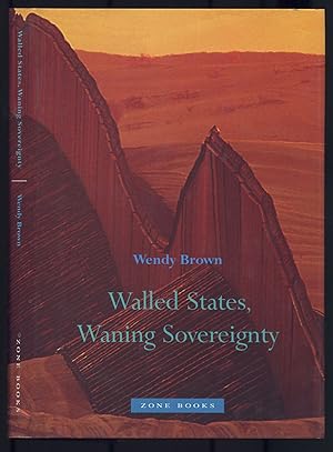 Bild des Verkufers fr Walled States, Waning Sovereignty zum Verkauf von Between the Covers-Rare Books, Inc. ABAA