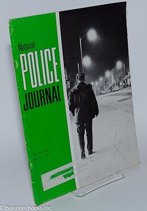 National Police Journal, Vol VII, No. 1 (Winter 1972)
