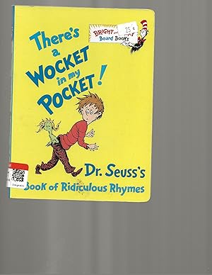 Seller image for There's a Wocket in My Pocket! (Dr. Seuss's Book of Ridiculous Rhymes) for sale by TuosistBook