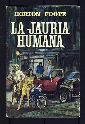Immagine del venditore per La Jauria Humana (The Chase) venduto da Between the Covers-Rare Books, Inc. ABAA
