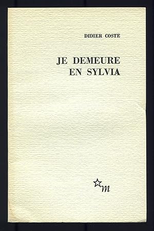 Bild des Verkufers fr Je Demeure en Sylvia zum Verkauf von Between the Covers-Rare Books, Inc. ABAA