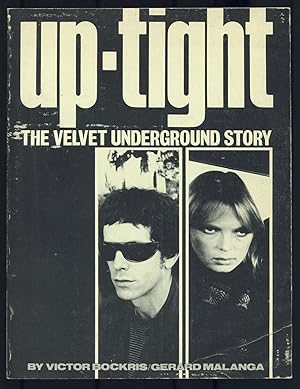 Seller image for Up-Tight: The Velvet Underground Story for sale by Between the Covers-Rare Books, Inc. ABAA