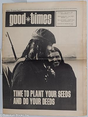 Seller image for Good Times: vol. 4, #11, Mar. 19, 1971: Time to Plant Your Seeds and Do Your Deeds for sale by Bolerium Books Inc.