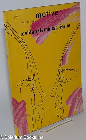 Imagen del vendedor de Motive: vol. 32, no. 1, 1972. Lesbian/feminist issue a la venta por Bolerium Books Inc.