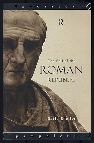 Imagen del vendedor de The Fall of the Roman Republic (Lancaster Pamphlets) a la venta por Between the Covers-Rare Books, Inc. ABAA