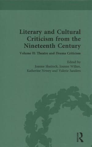 Seller image for Literary and Cultural Criticism from the Nineteenth-century : Theatre and Drama Criticism for sale by GreatBookPrices