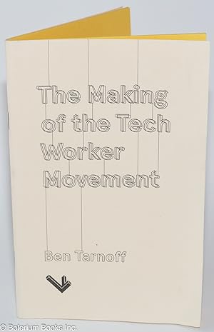 Imagen del vendedor de Logic magazine; the making of the tech worker movement a la venta por Bolerium Books Inc.
