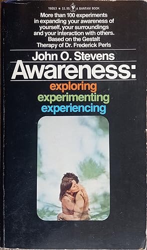 Seller image for Awareness: Exploring, Experimenting, Experiencing for sale by The Book House, Inc.  - St. Louis