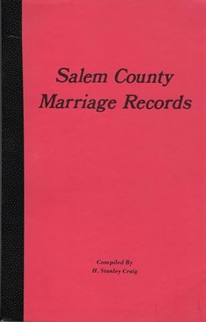 Seller image for Salem County (New Jersey) Marriage Records for sale by Clausen Books, RMABA