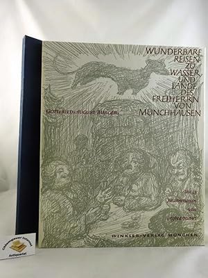 Imagen del vendedor de Wunderbare Reisen zu Wasser und Lande, Feldzge und lustige Abenteuer des Freiherrn von Mnchhausen : Wie er dieselben bei d. Flasche im Zirkel seiner Freunde selbst zu erzhlen pflegt. Mit 12 Illustrationen von Alfred Kubin. a la venta por Chiemgauer Internet Antiquariat GbR