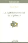 Seller image for La legitimacin social de la pobreza for sale by AG Library