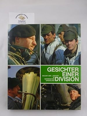 Bild des Verkufers fr Gesichter einer Division . Soldat der "Vierten" im bayerischen Grenzland. zum Verkauf von Chiemgauer Internet Antiquariat GbR