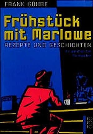 Seller image for Frhstck mit Marlowe: Rezepte und Geschichten (rororo / Rowohlts Rotations Romane) for sale by Modernes Antiquariat an der Kyll