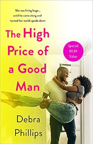 Imagen del vendedor de The High Price of a Good Man: A Novel a la venta por Reliant Bookstore