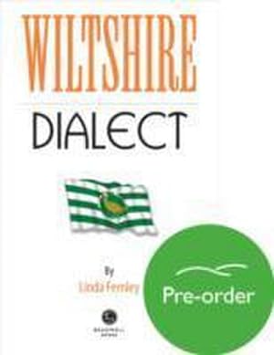 Seller image for Wiltshire Dialect for sale by Smartbuy