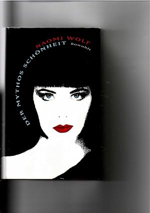 Naomi Wolf, Der Mythos Schönheit / gebundene Ausgabe