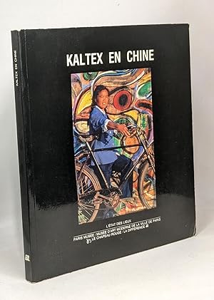 Kaltex en Chine