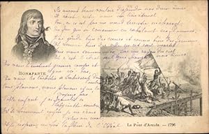 Ansichtskarte / Postkarte Bonaparte, Le Pont d'Arcole 1796