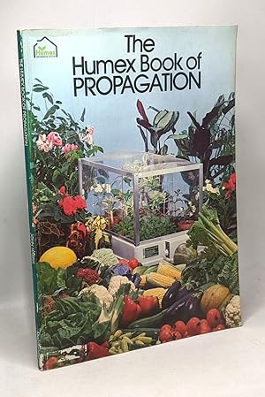 Humex Book of Propagation