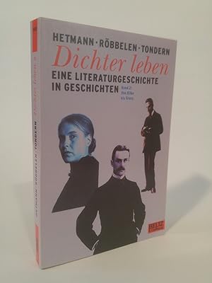 Seller image for Dichter leben. Band 2 [Neubuch] Von Rilke bis Grass. Eine Literaturgeschichte in Geschichten for sale by ANTIQUARIAT Franke BRUDDENBOOKS