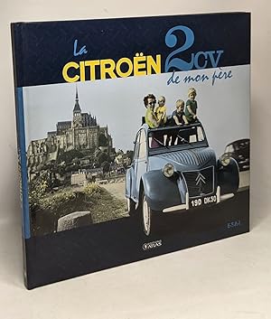 La Citroën 2CV de mon père