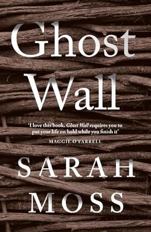 Seller image for Ghost Wall: Sarah Moss for sale by buchversandmimpf2000
