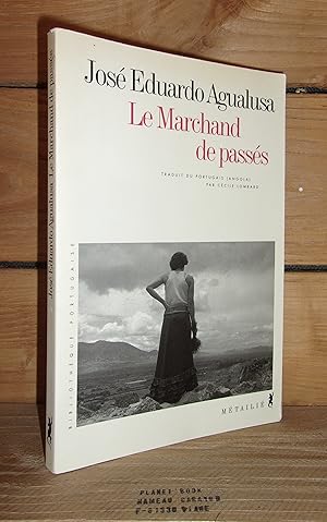 Bild des Verkufers fr LE MARCHAND DE PASSES - (o vendedor de passados) zum Verkauf von Planet's books