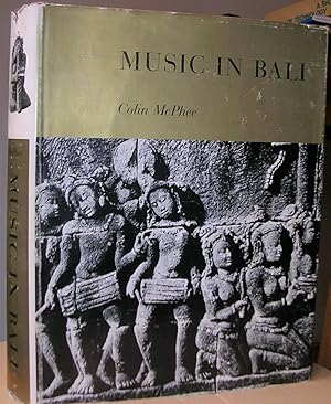 Bild des Verkufers fr MUSIC IN BALI. A Study in Form and Instrumental Organization in Balinese Orchestral Music. With photographs by the author. zum Verkauf von LLIBRES del SENDERI