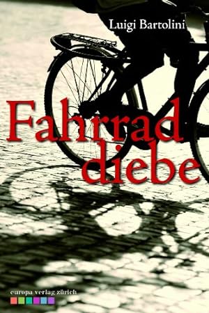 Image du vendeur pour Fahrraddiebe. mis en vente par nika-books, art & crafts GbR