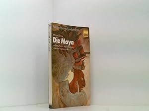 Seller image for Die Maya - Aufstieg, Glanz und Untergang einer Indianischen Kultur for sale by Book Broker