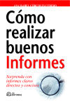 Imagen del vendedor de Cmo realizar buenos informes a la venta por AG Library