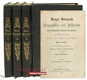 Neuer Plutarch, oder: Biographien und Bildnisse der berühmtesten Männer und Frauen aller Nationen...