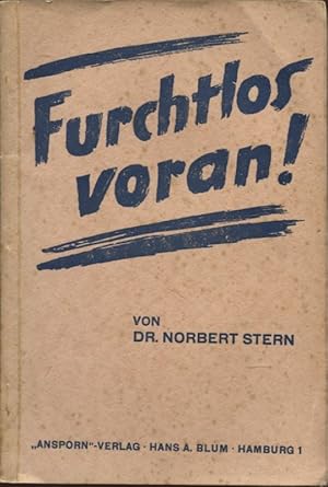 Imagen del vendedor de Furchtlos voran! a la venta por Flgel & Sohn GmbH