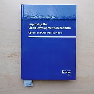 Bild des Verkufers fr Improving the Clean Development Mechanism. Options an Challenges Post-2012. zum Verkauf von SinneWerk gGmbH