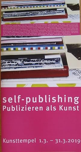 Seller image for Self-publishing. Publizieren als Kunst. for sale by Antiquariat Bernd Preler