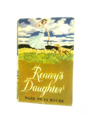 Seller image for Renny's Daughter for sale by World of Rare Books