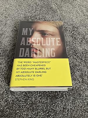 Seller image for MY ABSOLUTE DARLING: UK SIGNED LIMITED EDITION HARDCOVER 295/700 for sale by Books for Collectors