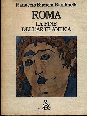 Imagen del vendedor de Roma, la fine dell'arte antica a la venta por Librodifaccia