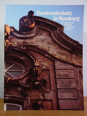 Bild des Verkufers fr Denkmalschutz in Hamburg. Ein Aufruf der Stiftung Denkmalpflege zum Verkauf von Antiquariat Weber