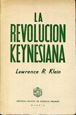 Seller image for La revolucin keynesiana for sale by Rincn de Lectura