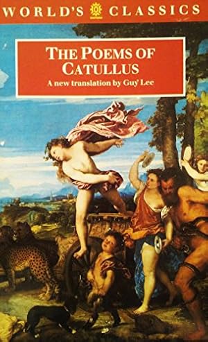 Bild des Verkufers fr The Poems of Catullus (World's Classics) zum Verkauf von Fundus-Online GbR Borkert Schwarz Zerfa