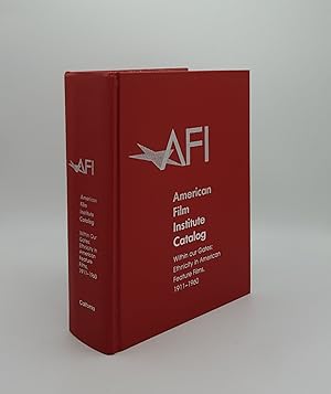 AMERICAN FILM INSTITUTE CATALOG Within Our Gates Ethnicity in American Feature Films 1911-1960