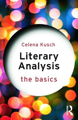 Bild des Verkufers fr Literary Analysis: The Basics zum Verkauf von AHA-BUCH GmbH