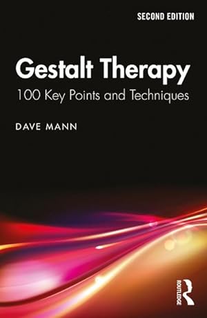 Immagine del venditore per Gestalt Therapy : 100 Key Points and Techniques venduto da AHA-BUCH GmbH